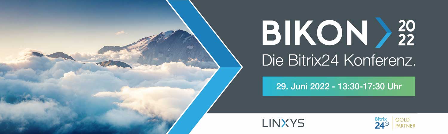 BIKON 2022 by LINXYS - Die Bitrix24 Konferenz