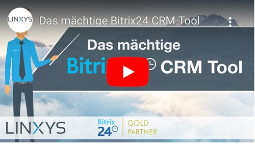 Das mächtige Bitrix24 CRM Tool | Webinar LINXYS