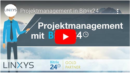 Projektmanagement in Bitrix24 | Webinar LINXYS