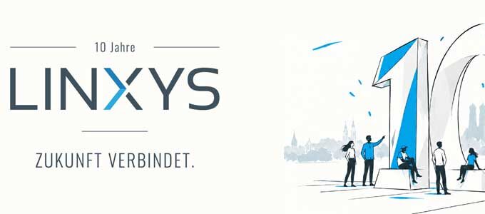 10 Jahre LINXYS | Firmenjubiläum